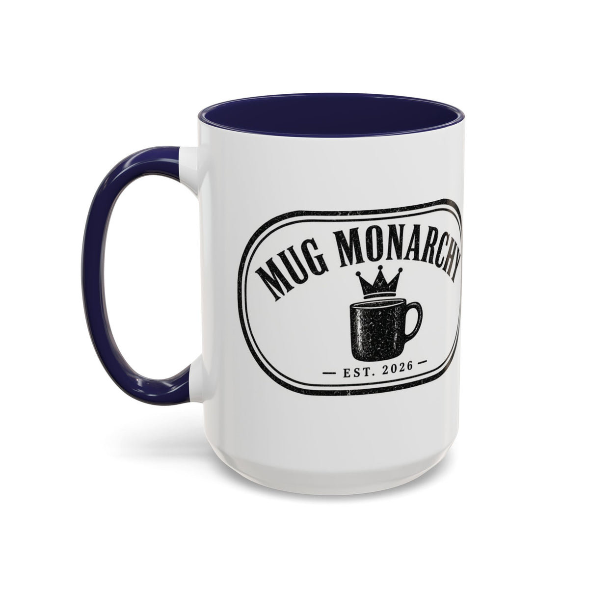 Mug Monarchy Ceramic Mug (11oz)