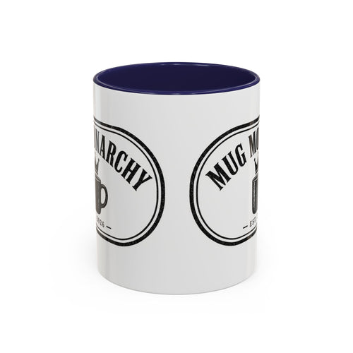 Mug Monarchy Ceramic Mug (11oz)