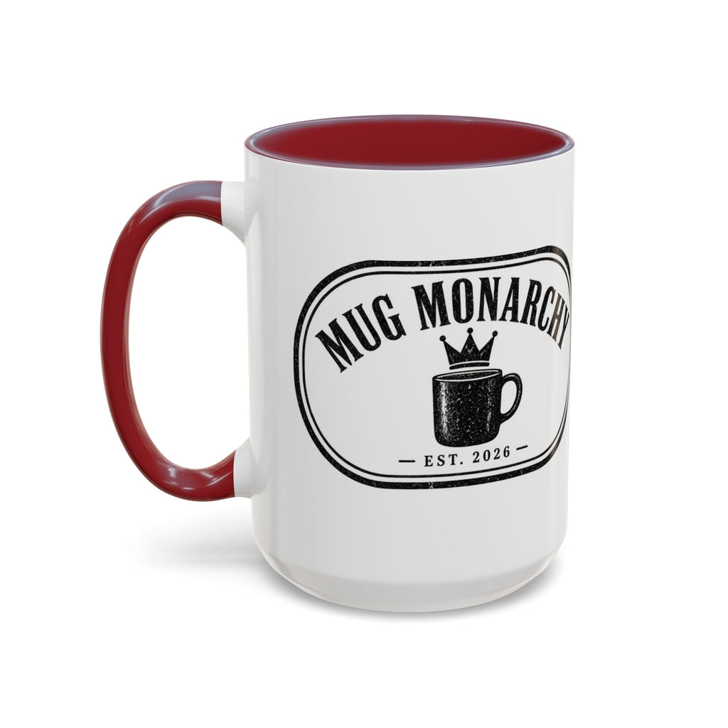 Mug Monarchy Ceramic Mug (11oz)