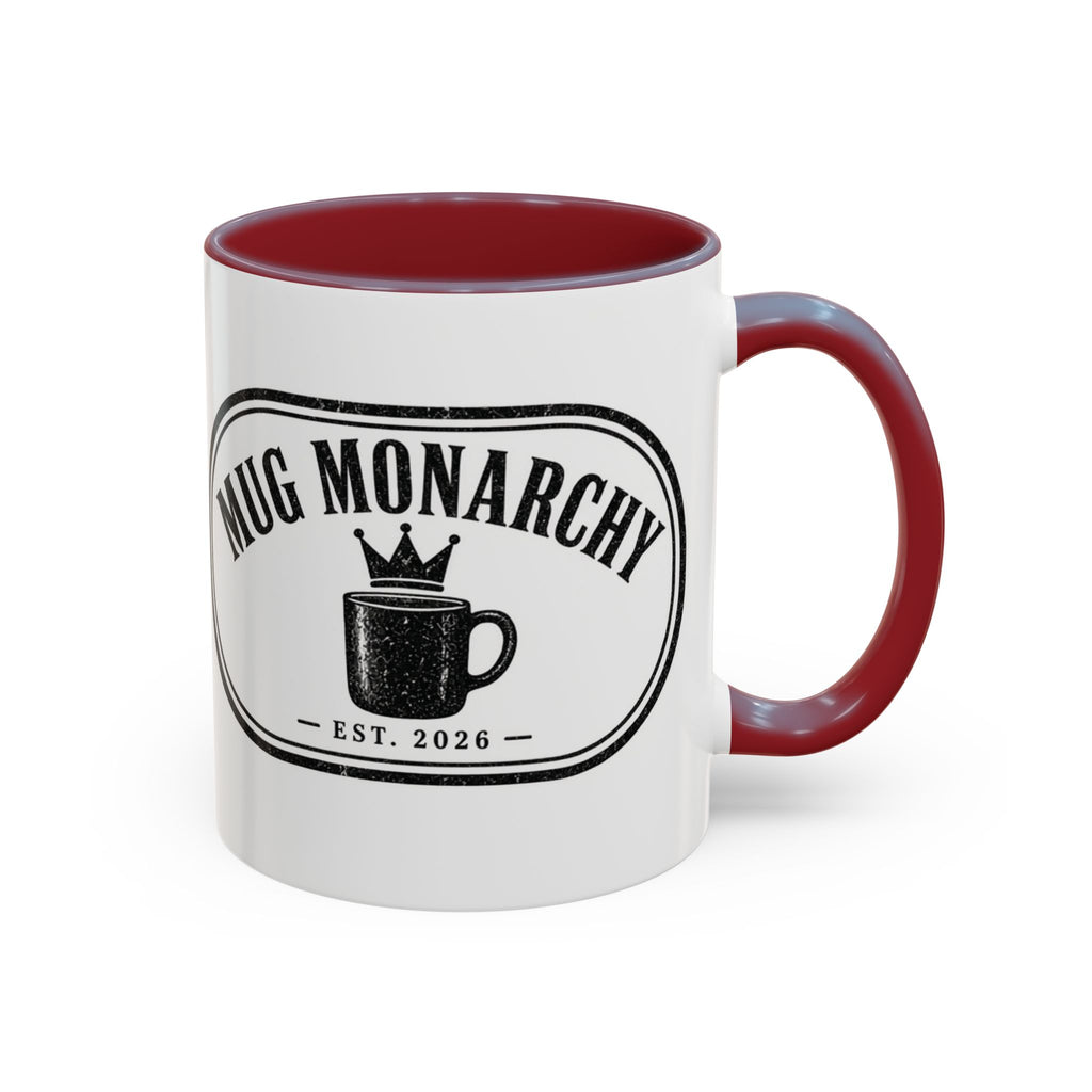 Mug Monarchy Ceramic Mug (11oz)
