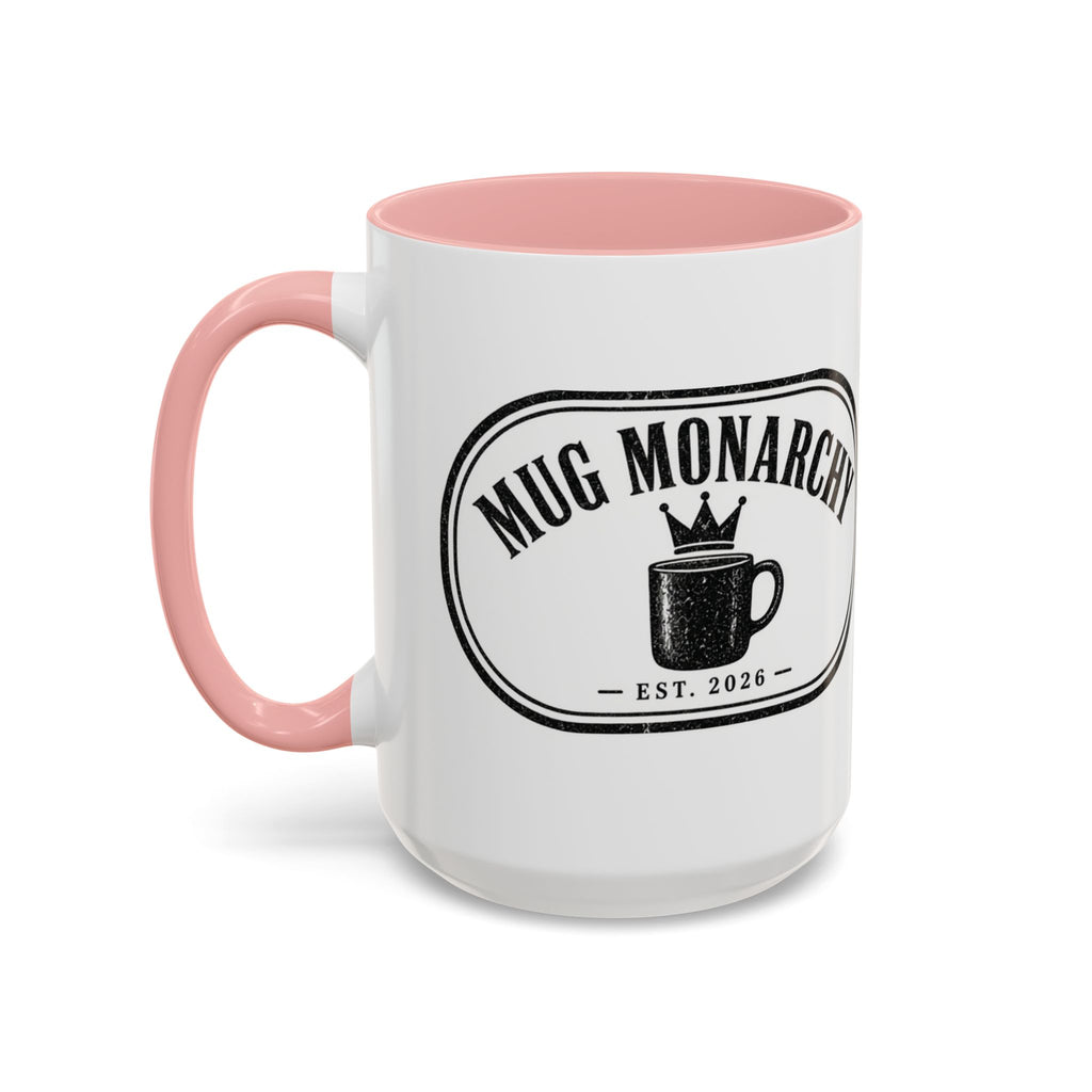 Mug Monarchy Ceramic Mug (11oz)