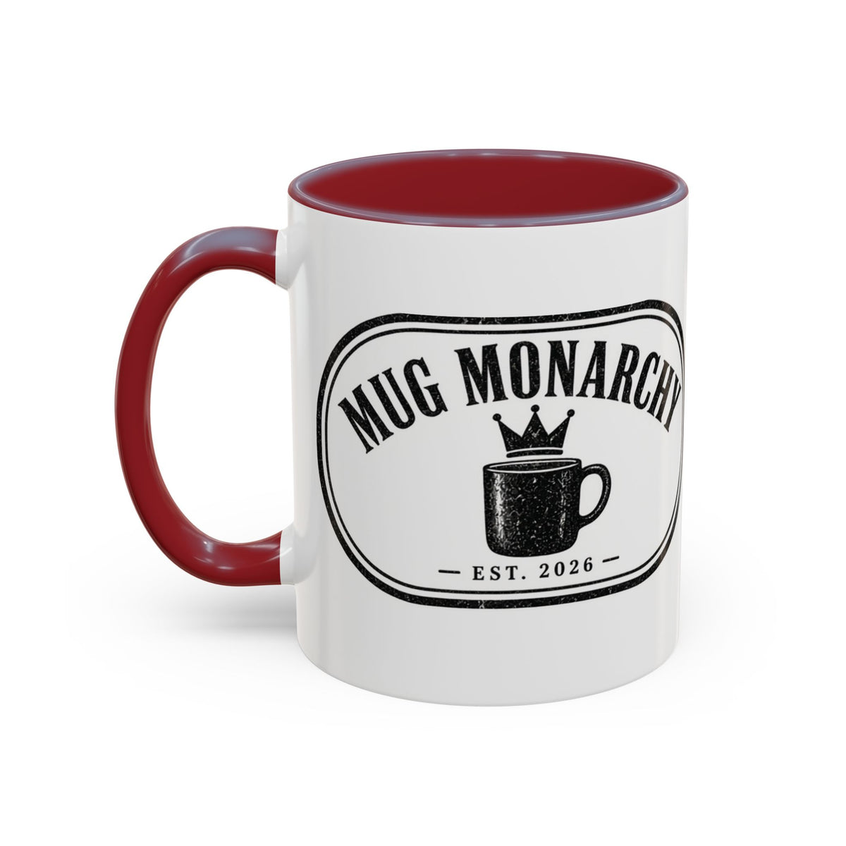 Mug Monarchy Ceramic Mug (11oz)