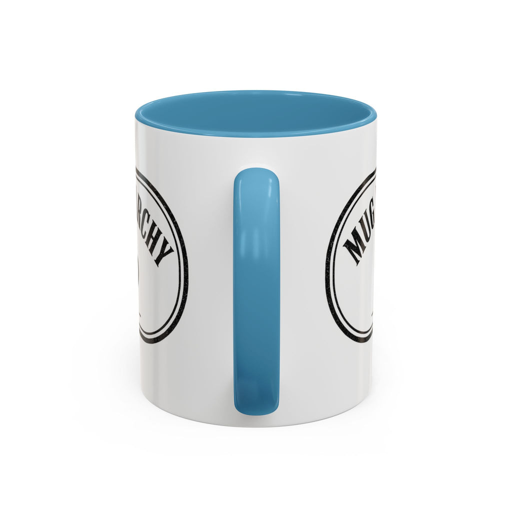 Mug Monarchy Ceramic Mug (11oz)