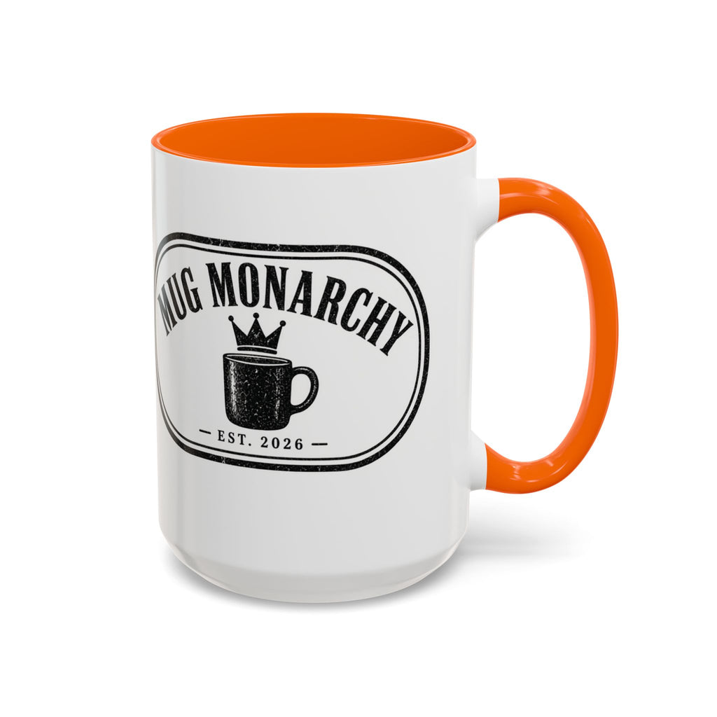 Mug Monarchy Ceramic Mug (11oz)