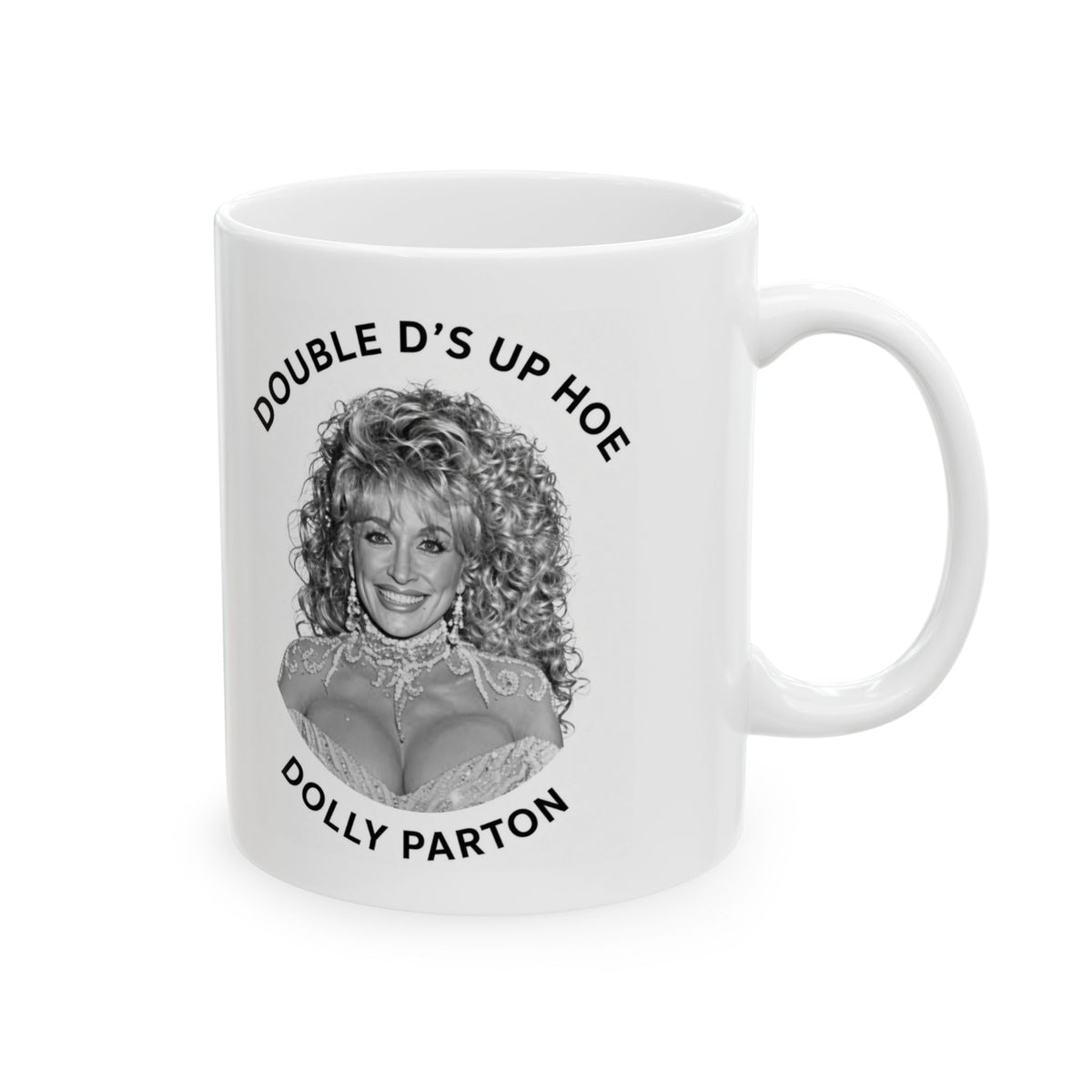Ceramic Mug "Double DS Dolly Parton" Portrait Coffee Mug (11oz)