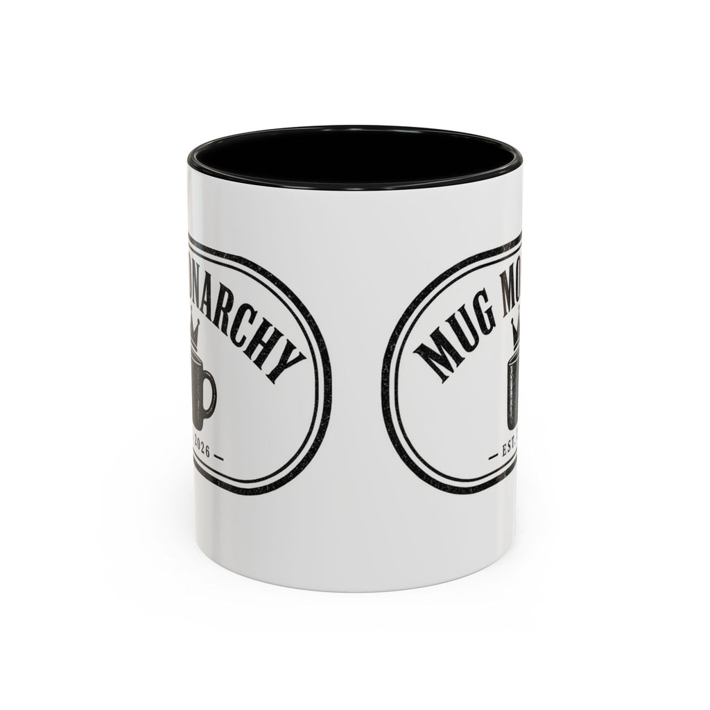Mug Monarchy Ceramic Mug (11oz)
