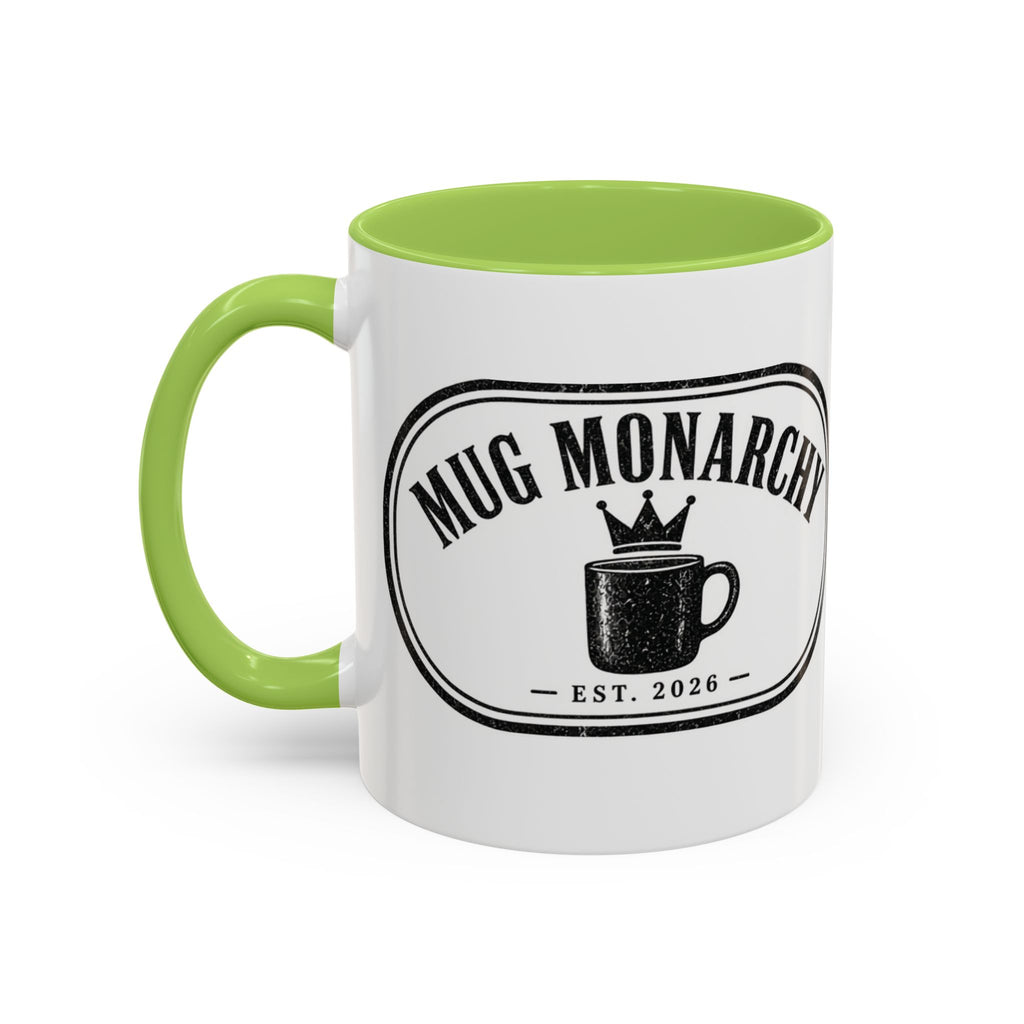 Mug Monarchy Ceramic Mug (11oz)