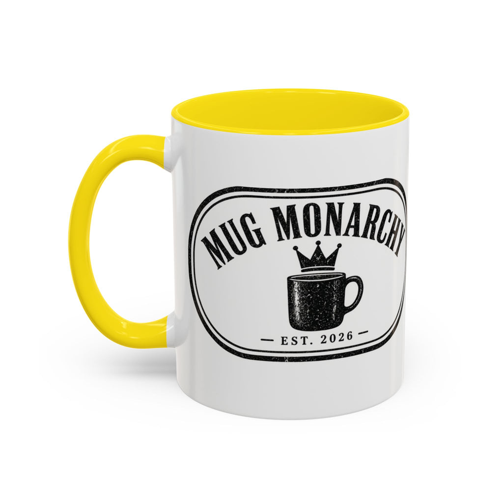 Mug Monarchy Ceramic Mug (11oz)