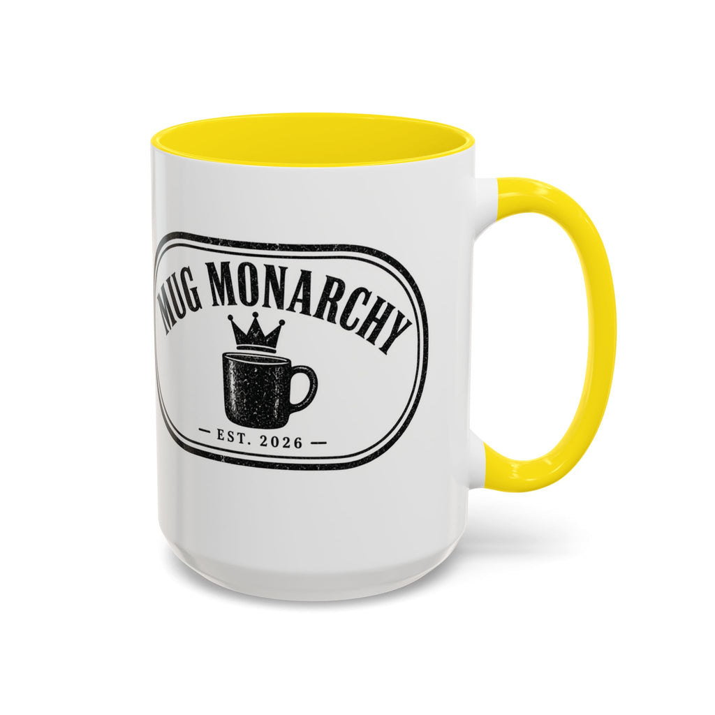 Mug Monarchy Ceramic Mug (11oz)