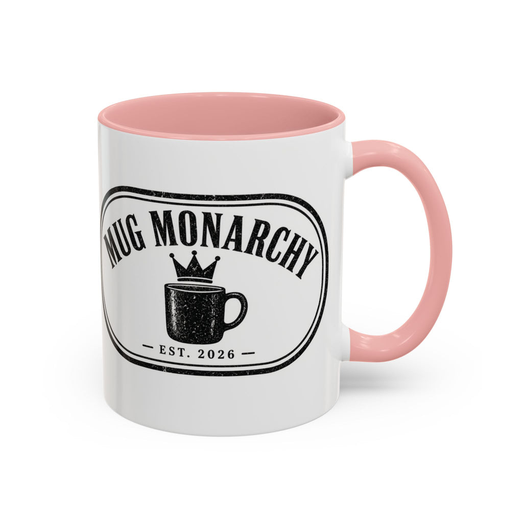 Mug Monarchy Ceramic Mug (11oz)