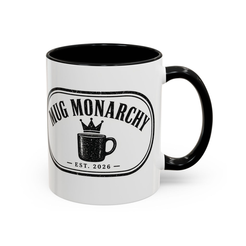 Mug Monarchy Ceramic Mug (11oz)