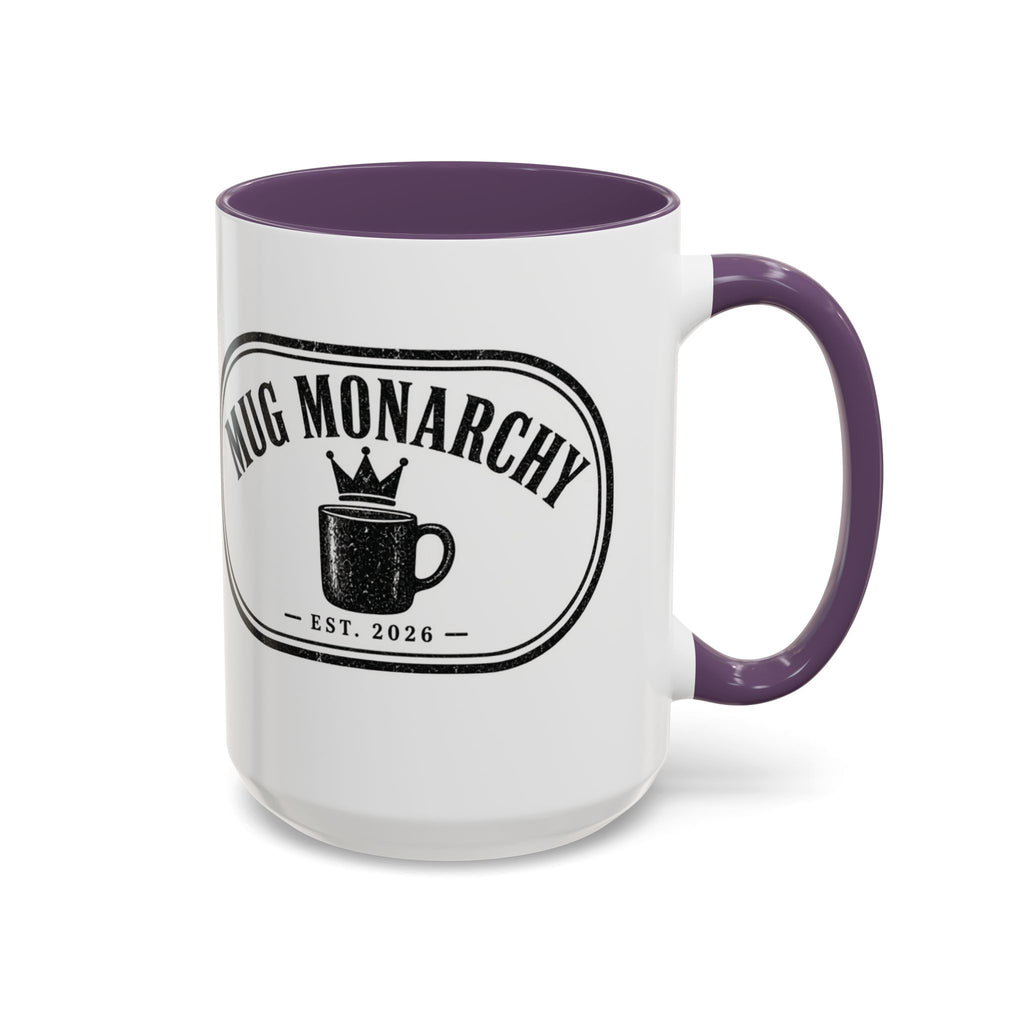 Mug Monarchy Ceramic Mug (11oz)